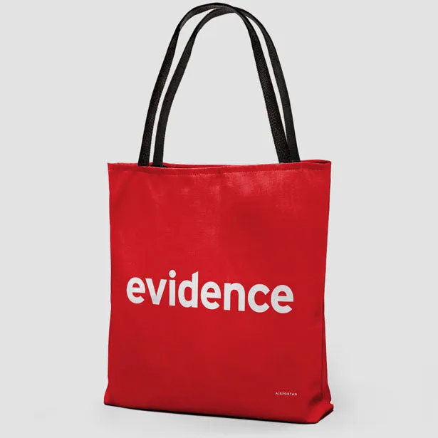 Evidence - Tote Bag