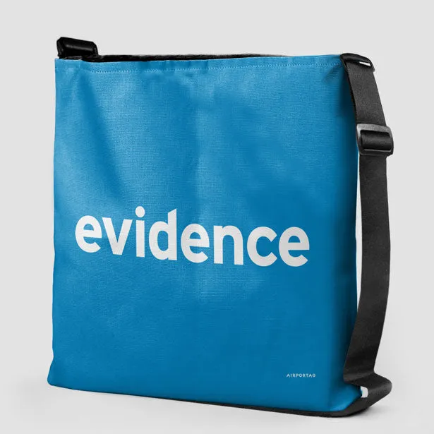 Evidence - Tote Bag