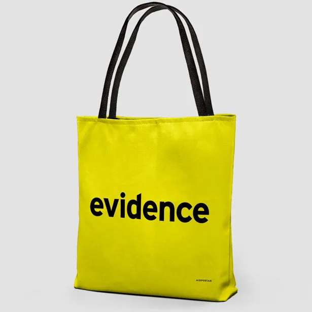 Evidence - Tote Bag