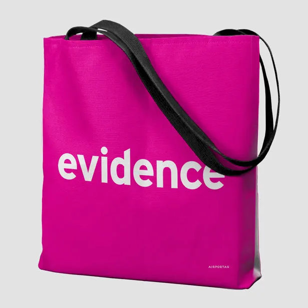 Evidence - Tote Bag