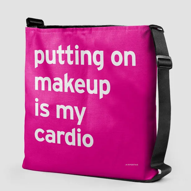 Putting On Makeup Is My Cardio  - Tote Bag